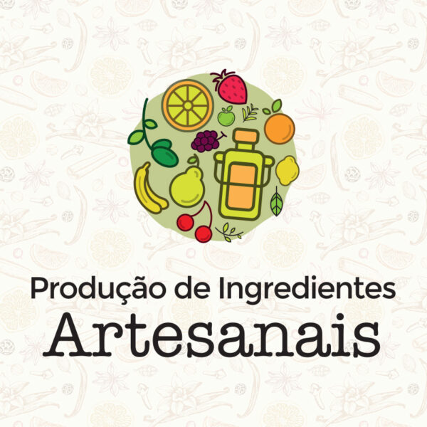 Produção de Ingredientes Artesanais
